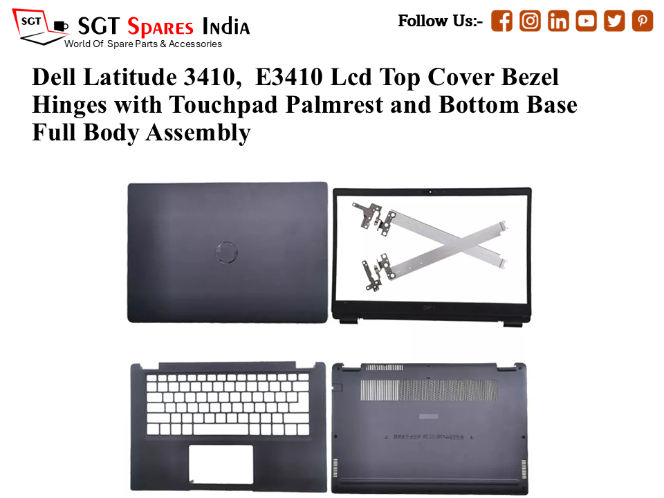 Dell Latitude 3410,  E3410, 0W7KP5 Laptop Lcd Top Cover Bezel Hinges with Touchpad Palmrest and Bottom Base Full Body Assembly