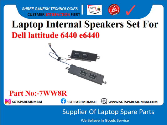 Laptop Internal Speakers Set For Dell lattitude 6440 e6440 Part No:-7WW8R