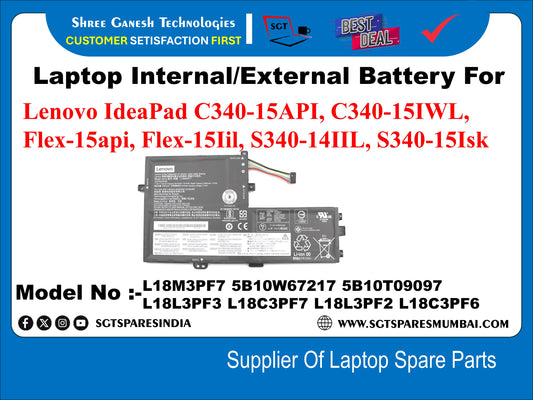 Laptop Internal Compatible Battery For Lenovo IdeaPad C340-15API, C340-15IWL, Flex-15api, Flex-15Iil, S340-14IIL, S340-15Isk Model No : L18M3PF7 5B10W67217 5B10709097 L18L3PF3 L18C3PF7 L18L3PF2 L18C3PF6