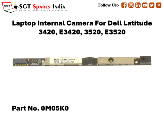 Laptop Internal Camera For Dell Latitude 3420, E3420, 3520, E3520 Part No. 0M05K0