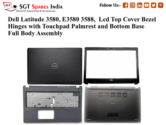 Dell Latitude 3580, E3580 3588, Laptop Lcd Top Cover Bezel Hinges with Touchpad Palmrest and Bottom Base Full Body Assembly