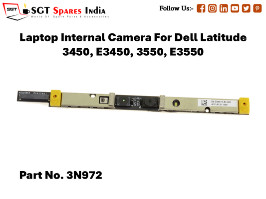 Laptop Internal Camera For Dell Latitude 3450, E3450, 3550, E3550 Part No. 3N972