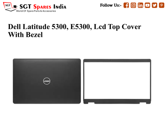 LAPTOP LCD TOP COVER WITH BAZEL FOR DELL LATTITUDE 5300, E5300,