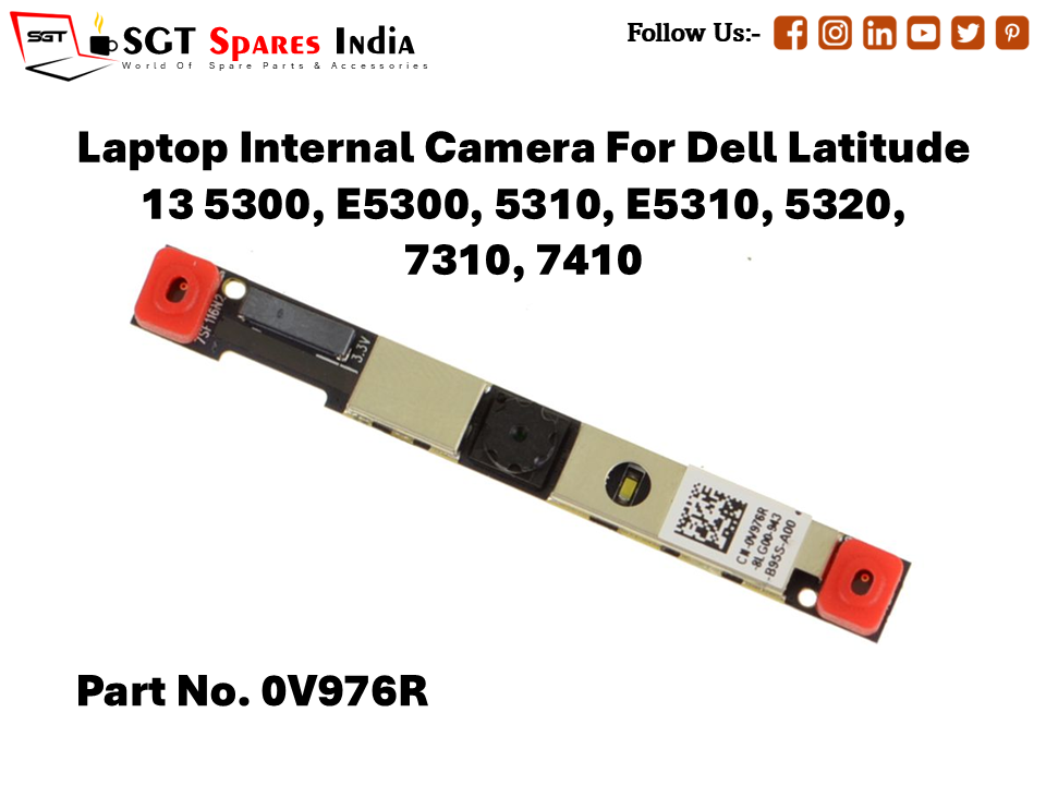 Laptop Internal Camera For Dell Latitude 13 5300, 5310, E5310, 5320, 7310, 7410 Part No. 0V976R