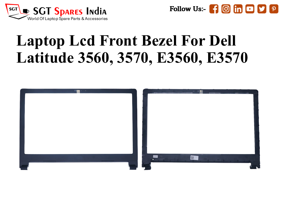 Laptop Lcd Front Bezel For Dell Latitude 3560, 3570, E3560, E3570