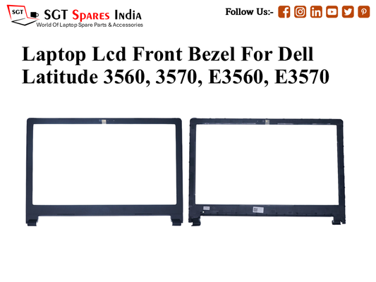 Laptop Lcd Front Bezel For Dell Latitude 3560, 3570, E3560, E3570