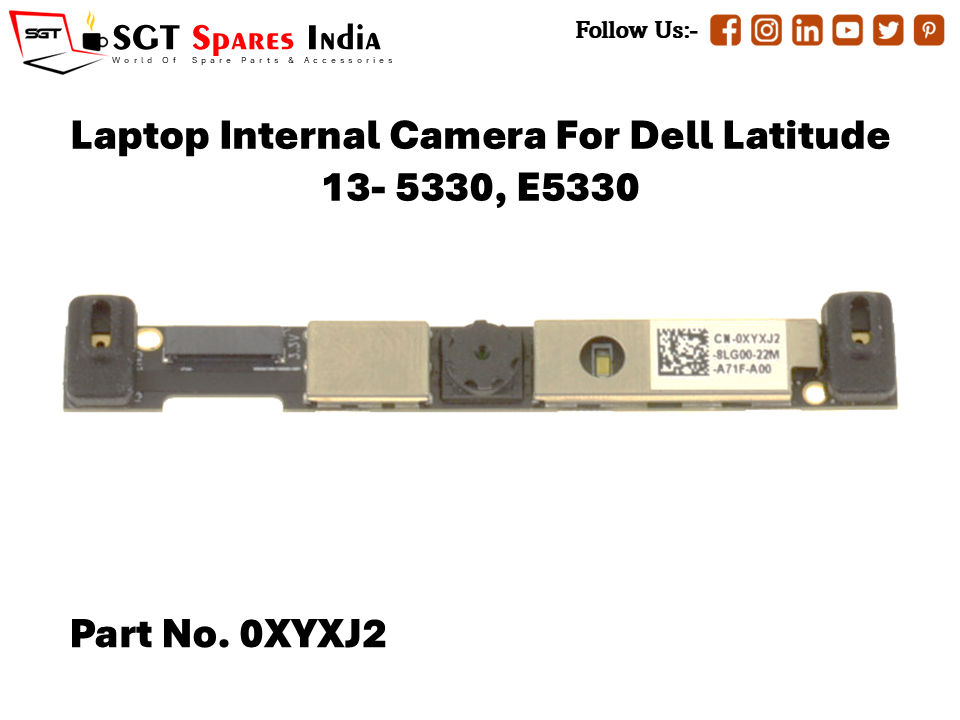 Laptop Internal Camera For Dell Latitude 13- 5330, E5330 Part No. 0XYXJ2