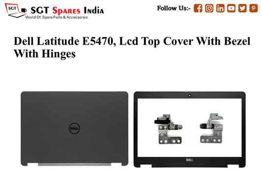 LAPTOP LCD TOP COVER WITH BAZEL WITH HINGES FOR DELL LATTITUDE E5470,