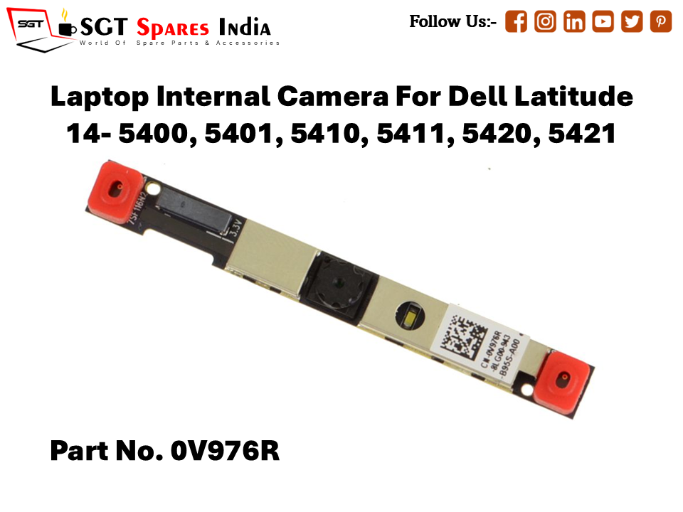 Laptop Internal Camera For Dell Latitude 14- 5400, 5401, 5410, 5411, 5420, 5421 Part No. 0V976R