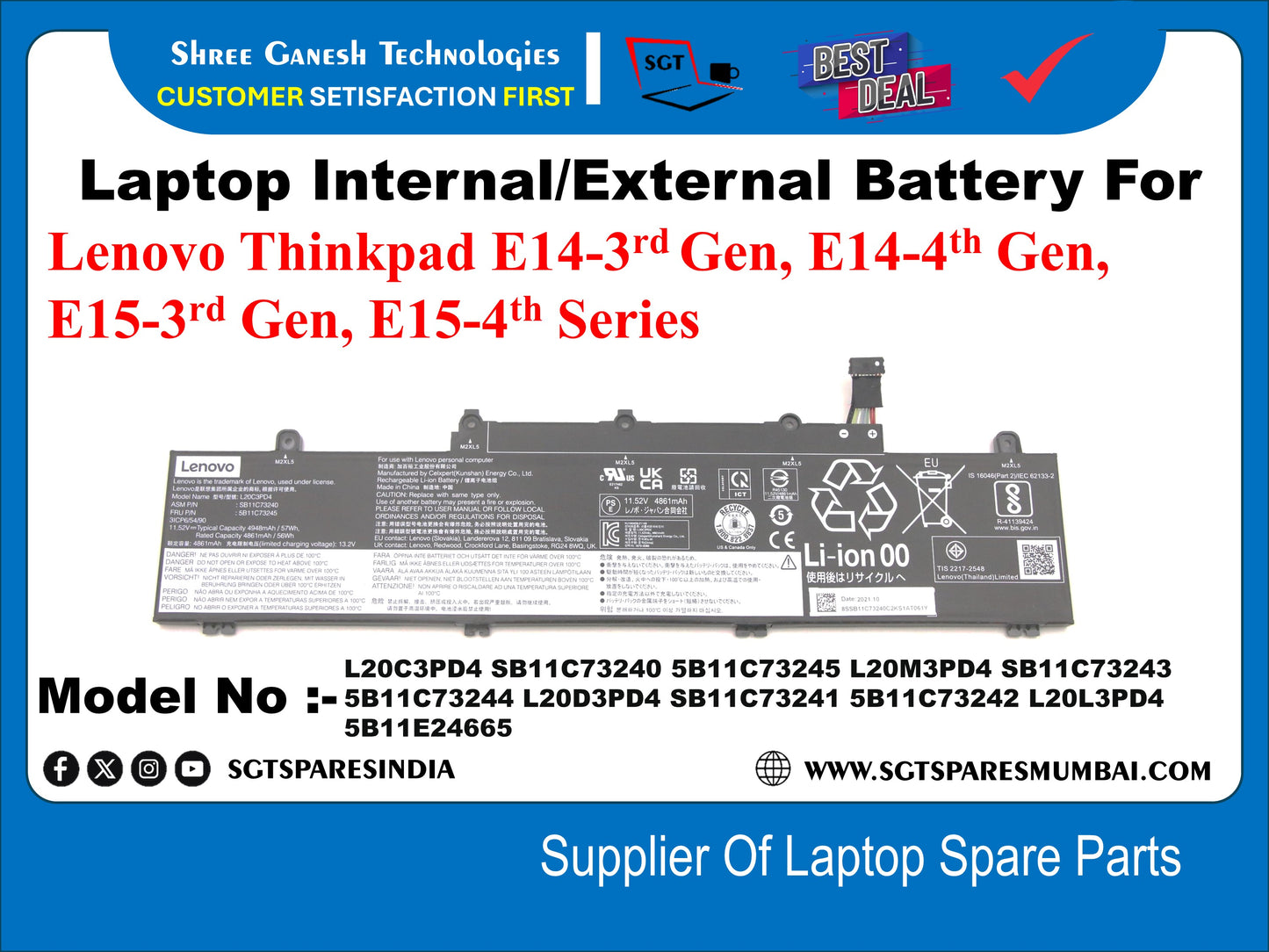 Laptop Internal Compatible Battery For Lenovo Thinkpad E14-3rd Gen, E14-4th Gen, E15-3rd Gen, E15-4th Series Model No:- L20C3PD4 SB11C73240 5B11C73245 L20M3PD4 SB11C73243 Model No :- 5B11C73244 L20D3PD4 SB11C73241 5B11C73242 L20L3PD4 5811E24665