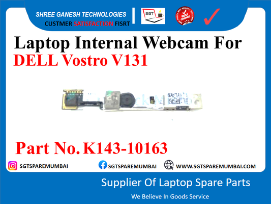 Laptop Internal Webcam For DELL Vostro V131 Part No. K143-10163