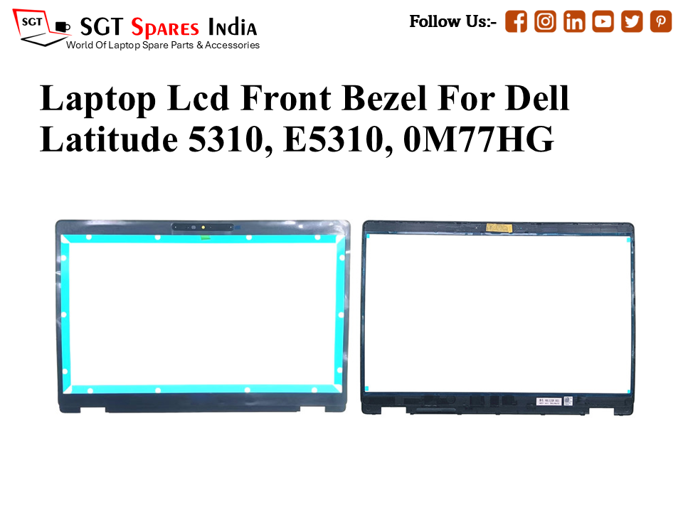 Laptop Lcd Front Bezel For Dell Latitude 5310, E5310, 0M77HG