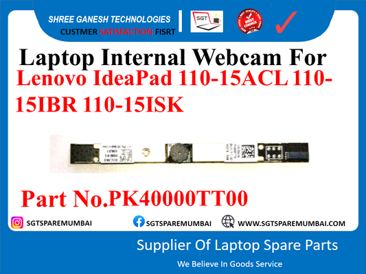 Laptop Internal Webcam For Lenovo IdeaPad 110-15ACL 110- 15IBR 110-15ISK 10123 PH Part No.PK40000TT00