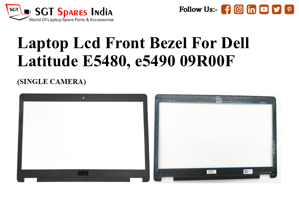 Laptop Lcd Front Bezel For Dell Latitude E5480, e5490 09R00F
(SINGLE CAMERA)