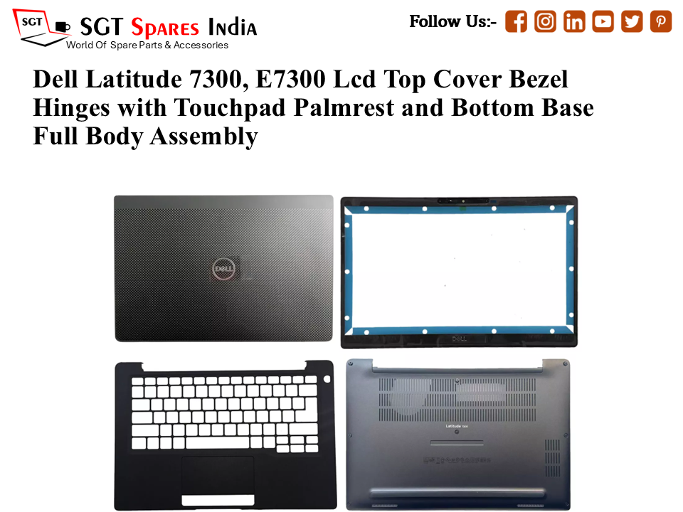 Dell Latitude 7300, E7300 01KHM3 Laptop Lcd Top Cover Bezel Hinges with Touchpad Palmrest and Bottom Base Full Body Assembly