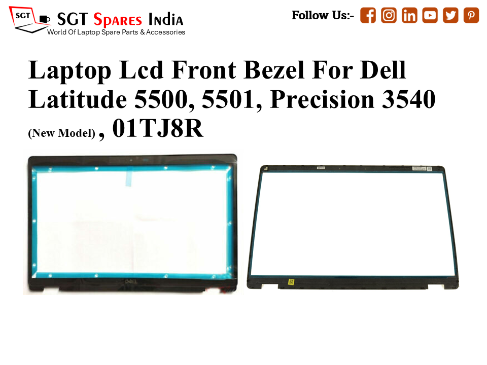 Laptop Lcd Front Bezel For Dell Latitude 5500, 5501, Precision 3540
(New Model) , 01TJ8R