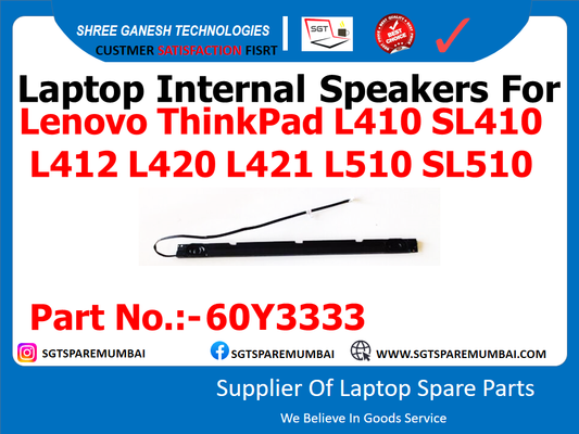 Laptop Internal Speakers For Lenovo ThinkPad L410 SL410 L412 L420 L421 L510 SL510 Part No.:-60Y3333