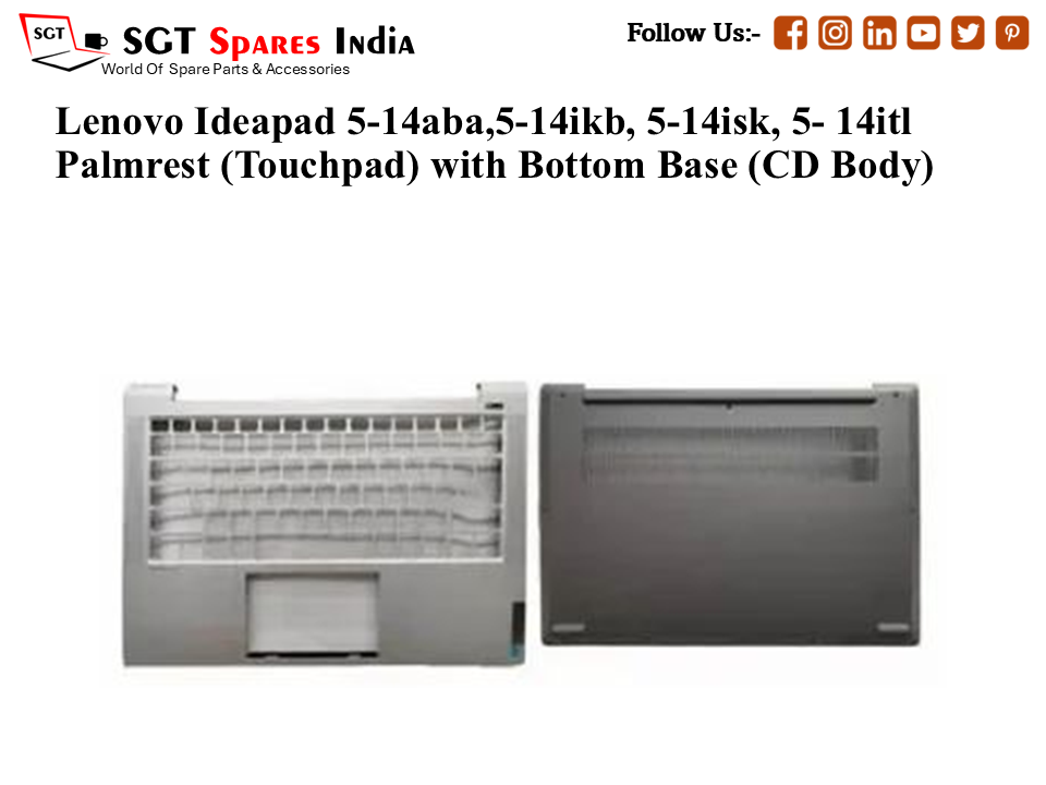 Lenovo Ideapad 5-14aba,5-14ikb, 5-14isk, 5- 14itl Palmrest (Touchpad) with Bottom Base (CD Body)