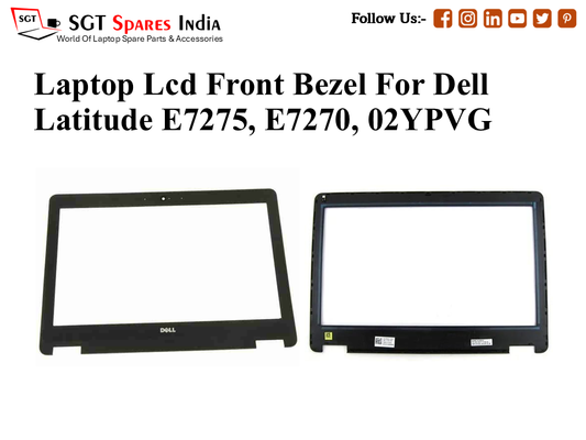 Laptop Lcd Front Bezel For Dell Latitude E7275, E7270, 02YPVG