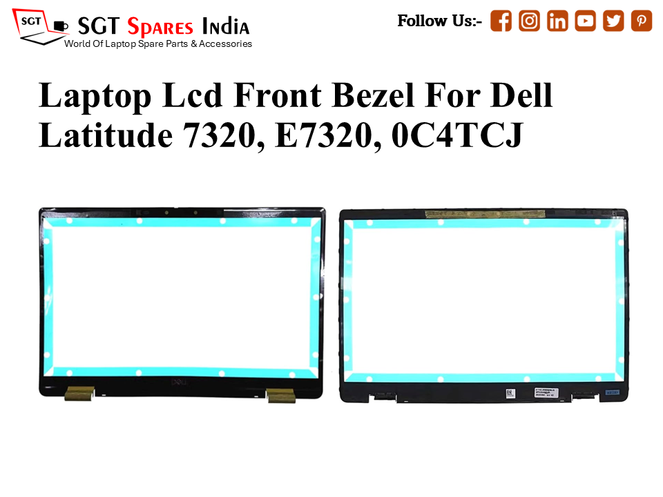 Laptop Lcd Front Bezel For Dell Latitude 7320, E7320, 0C4TCJ