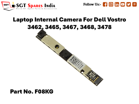 Laptop Internal Camera For Dell Vostro 3462, 3465, 3467, 3468, 3478 Part No. F08KG