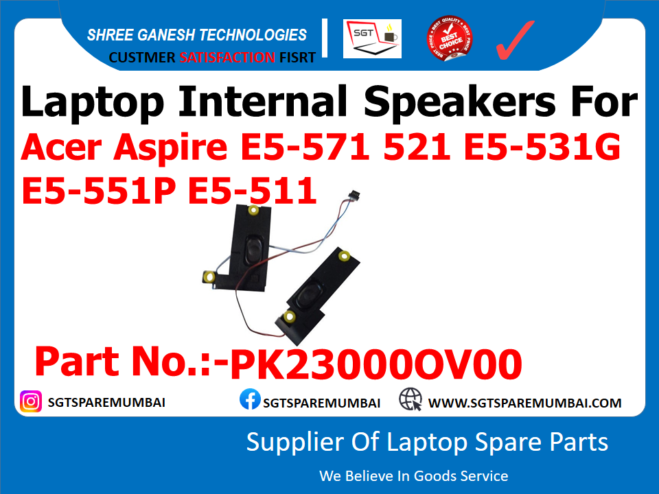 Laptop Internal Speakers For Acer Aspire E5-571 521 E5-531G E5-551P E5-511 Part No.:-PK230000V00