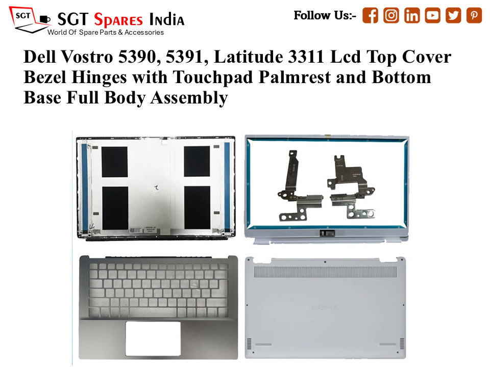 Dell Vostro 5390, 5391, Latitude 3311 053KN5 Laptop Lcd Top Cover Bezel Hinges with Touchpad Palmrest and Bottom Base Full Body Assembly