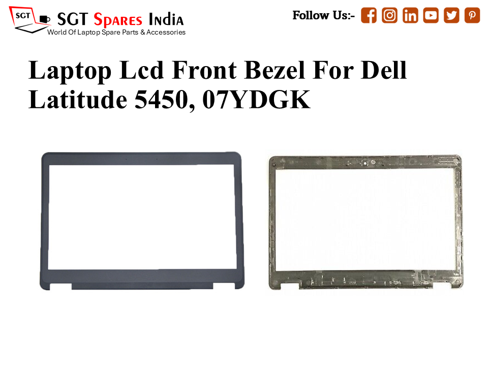 Laptop Lcd Front Bezel For Dell Latitude 5450, 07YDGK