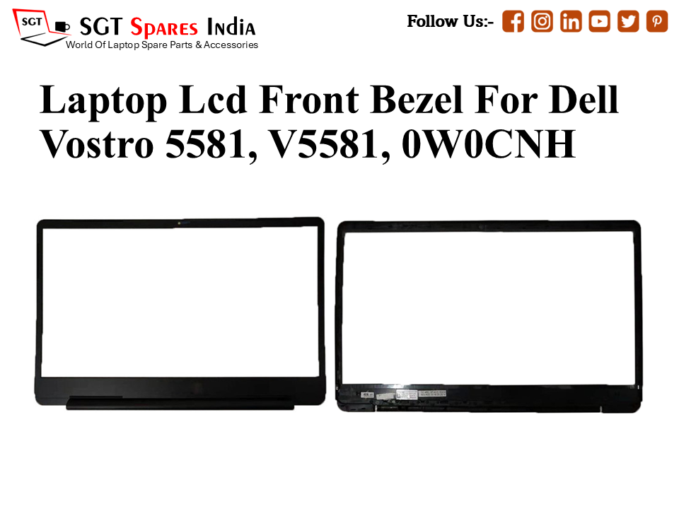 Laptop Lcd Front Bezel For Dell Vostro 5581, V5581, 0W0CNH