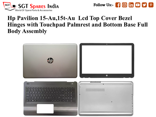 Hp Pavilion 15-Au,15t-Au Laptop Lcd Top Cover Bezel Hinges with Touchpad Palmrest and Bottom Base Full Body Assembly