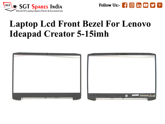 Laptop Lcd Front Bezel For Lenovo Ideapad Creator 5-15imh