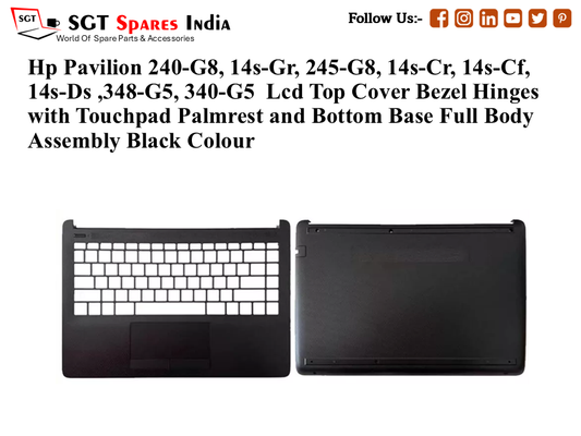 Hp Pavilion 240-G8, 14s-Gr, 245-G8, 14s-Cr, 14s-Cf, 14s-Ds ,348-G5, 340-G5 Palmrest (Touchpad) with Bottom Base (CD Body)