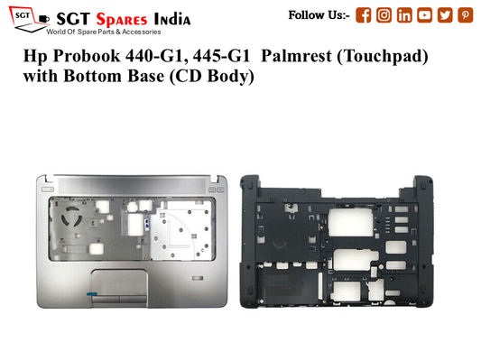 Hp Probook 440-G1, 445-G1 Palmrest (Touchpad) with Bottom Base (CD Body)