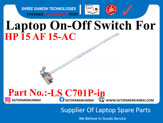 Laptop On-Off Switch For HP 15 AF 15-AC, 15-AY, 15-BE, 250-G4, 255-G4, 250-G5, 255-G5 Part No.:-LS C701P-in