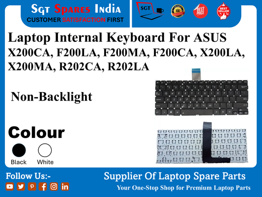 Laptop Internal Keyboard For ASUS X200CA, F200LA, F200MA, F200CA, X200LA, X200MA, R202CA, R202LA Non-Backlight Colour  Black White