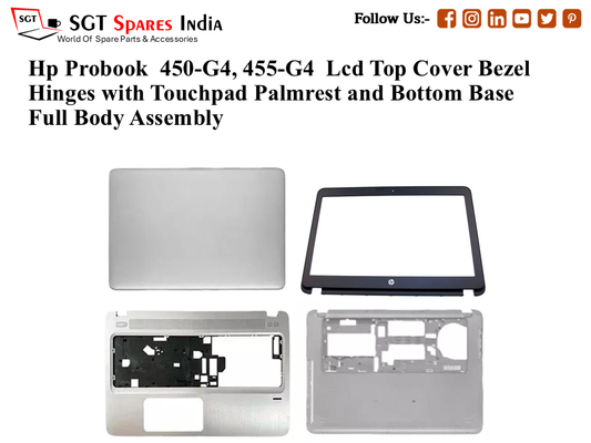 Hp Probook  450-G4, 455-G4 Laptop Lcd Top Cover Bezel Hinges with Touchpad Palmrest and Bottom Base Full Body Assembly