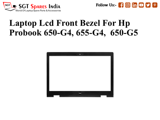 Laptop Lcd Front Bezel For Hp Probook 650-G4, 655-G4,  650-G5