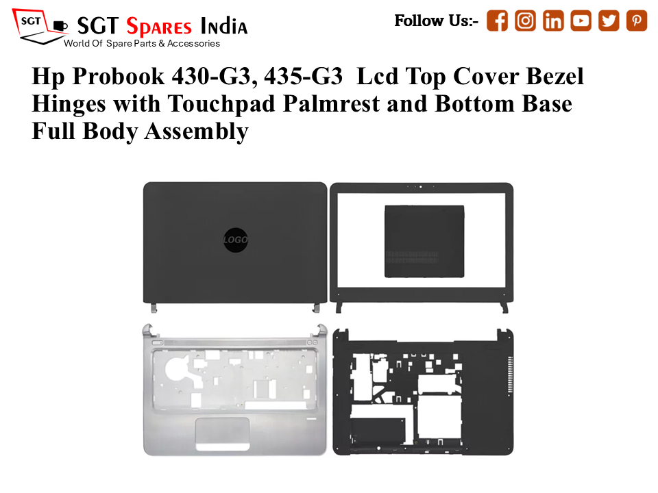 Hp Probook 430-G3, 435-G3 Laptop Lcd Top Cover Bezel Hinges with Touchpad Palmrest and Bottom Base Full Body Assembly