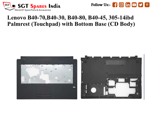 Lenovo B40-70,B40-30, B40-80, B40-45, 305-14ibd  Palmrest (Touchpad) with Bottom Base (CD Body)
