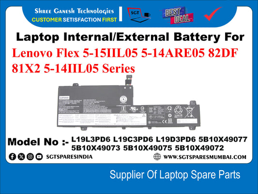 Laptop Internal Compatible Battery For Lenovo Flex 5-15IIL05 5-14ARE05 82DF 81X2 5-14IIL05 Series Model No: L19L3PD6 L19C3PD6 L19D3PD6 5B10X49077 5B10X49073 5B10X49075 5B10X49072