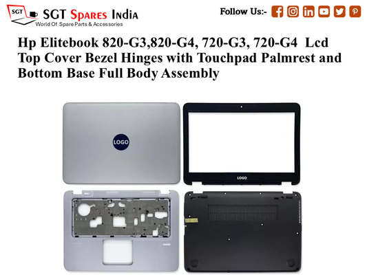 Hp Elitebook 820-G3,820-G4, 720-G3, 720-G4 Laptop Lcd Top Cover Bezel Hinges with Touchpad Palmrest and Bottom Base Full Body Assembly