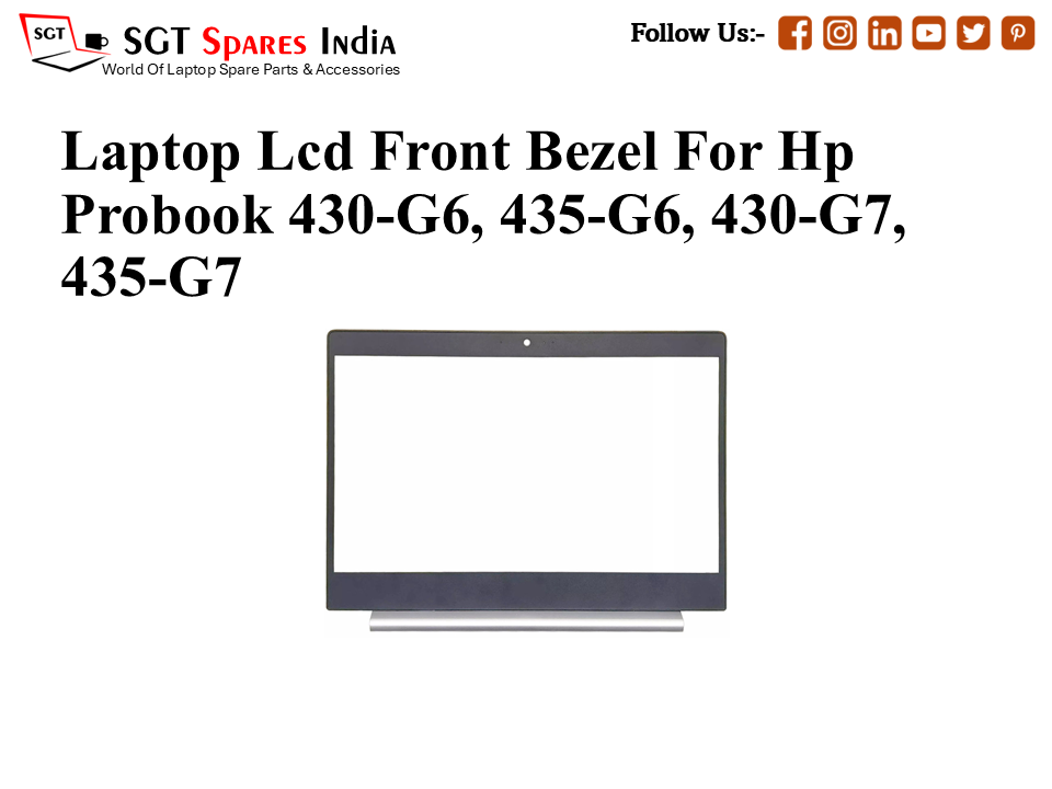 Laptop Lcd Front Bezel For Hp
Probook 430-G6, 435-G6, 430-G7, 435-G7