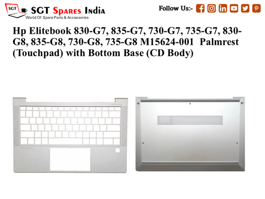 Hp Elitebook 830-G7, 835-G7, 730-G7, 735-G7, 830- G8, 835-G8, 730-G8, 735-G8 Palmrest (Touchpad) with Bottom Base (CD Body)
