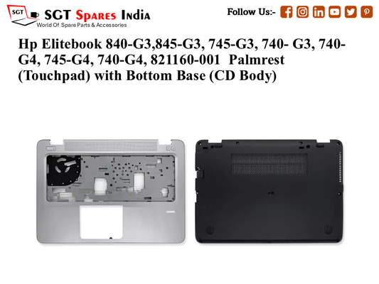 Hp Elitebook 840-G3,845-G3, 745-G3, 740- G3, 740- G4, 745-G4, 740-G4, Palmrest (Touchpad) with Bottom Base (CD Body)