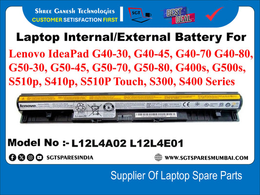 Laptop External Compatible Battery For Lenovo IdeaPad G40-30, G40-45, G40-70 G40-80, G50-30, G50-45, G50-70, G50-80, G400s, G500s, S510p, S410p, S510P Touch, S300, S400 Series Model No :- L12L4A02 L12L4E01