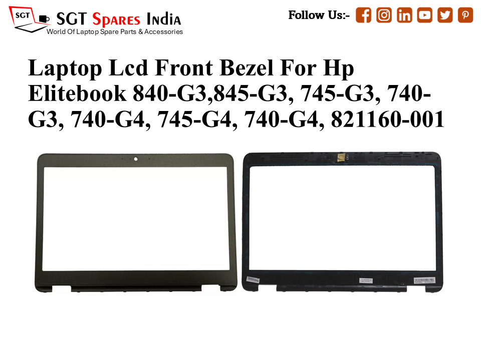 Laptop Lcd Front Bezel For Hp
Elitebook 840-G3,845-G3, 745-G3, 740- G3, 740-G4, 745-G4, 740-G4, 821160-001