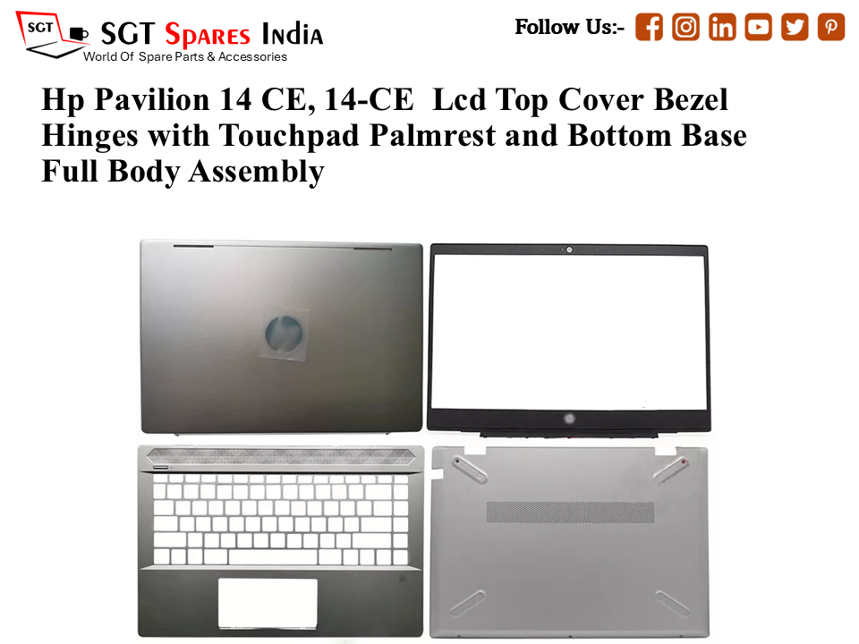 Hp Pavilion 14 CE, 14-CE Laptop Lcd Top Cover Bezel Hinges with Touchpad Palmrest and Bottom Base Full Body Assembly