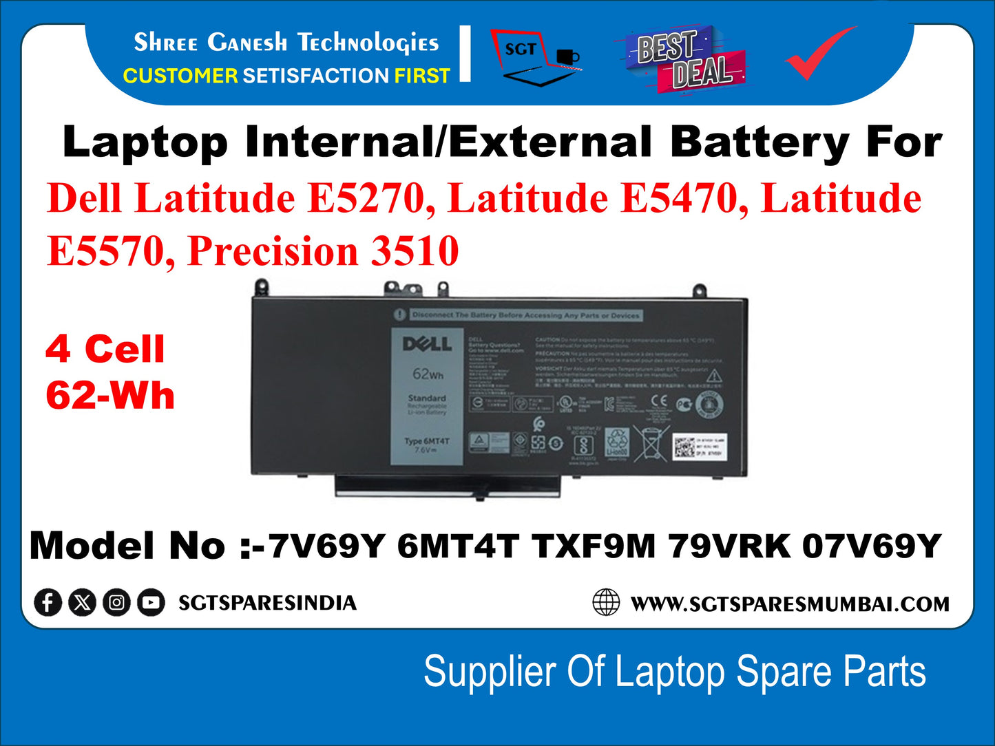 Laptop Internal Compatible Battery For Dell Latitude E5270, Latitude E5470, Latitude E5570, Precision 3510 4 Cell 62-Wh Model No :-7V69Y 6MT4T TXF9M 79VRK 07V69Y