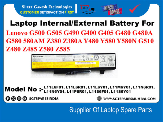 Laptop Internal Compatible Battery For Lenovo G500 G505 G490 G400 G405 G480 G480A G580 580AM Z380 Z380A Y480 Y580 Y580N G510 Z480 Z485 Z580 Z585 Model No :-L11N6Y01, L11P6R01, L11S6F01, L1156Y01 L11L6F01, L11L6R01, L11L6Y01, L11M6Y01, L11N6R01,