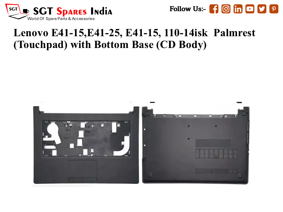 Lenovo E41-15,E41-25, E41-15, 110-14isk Palmrest (Touchpad) with Bottom Base (CD Body)
